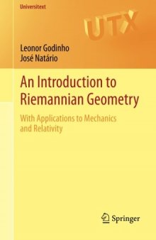 An Introduction to Riemannian Geometry: With Applications to Mechanics and Relativity