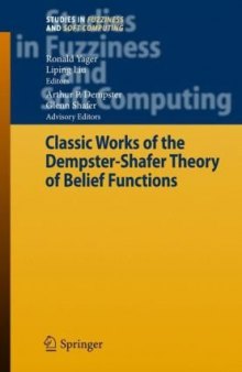 Classic works on the Dempster-Shafer theory of belief functions: 43 tables