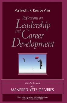 Reflections on Leadership and Career Development: On the Couch with Manfred Kets de Vries