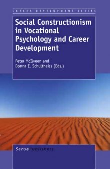 Social constructionism in vocational psychology and career development