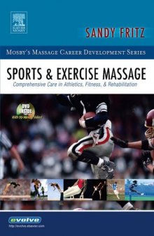 Sports & exercise massage : comprehensive care in athletics, fitness & rehabilitation