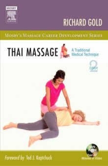 Thai Massage: A Traditional Medical Technique 