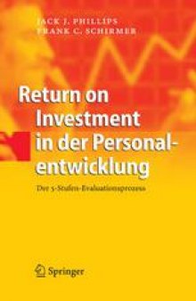 Return on Investment in der Personalentwicklung: Der 5-Stufen-Evaluationsprozess