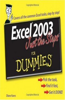 Excel 2003 Just the Steps For Dummies (For Dummies (Computer Tech))