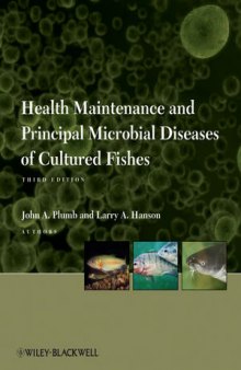 Health Maintenance and Principal Microbial Diseases of Cultured Fishes, Third Edition