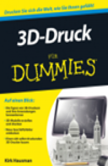 3D-Druck f&uuml;r Dummies
