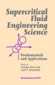 Supercritical Fluid Engineering Science. Fundamentals and Applications