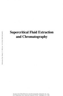Supercritical Fluid Extraction and Chromatography. Techniques and Applications