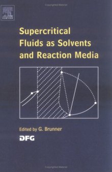 Supercritical Fluids as Solvents and Reaction Media
