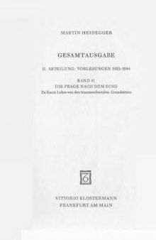 Die Frage nach dem Ding: Zu Kants Lehre von den transzendentalen Grundsätzen (Wintersemester 1935-36)