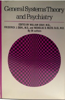General Systems Theory and Psychiatry