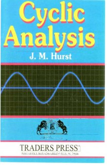 Cyclic Analysis: A Dynamic Approach to Technical Analysis