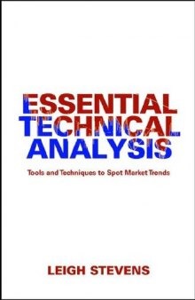Essential Technical Analysis.Tools and Techniques to Spot Market Trends