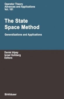 The state space method: generalizations and applications