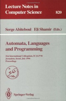 Automata, Languages and Programming: 21st International Colloquium, ICALP 94 Jerusalem, Israel, July 11–14, 1994 Proceedings