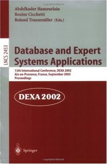 Database and Expert Systems Applications: 13th International Conference, DEXA 2002 Aix-en-Provence, France, September 2–6, 2002 Proceedings
