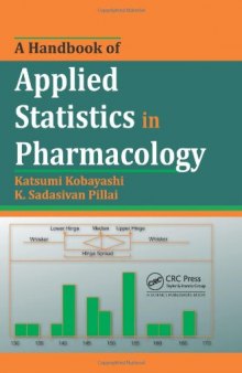 A Handbook of Applied Statistics in Pharmacology