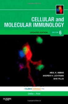 Cellular and Molecular Immunology, Updated 6th Edition