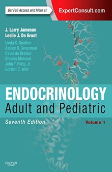 Endocrinology: Adult and Pediatric, 2-Volume Set, 7e