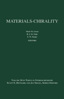 Topics in Stereochemistry, Materials-Chirality