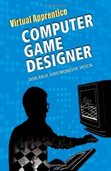 Computer Game Designer (Virtual Apprentice)