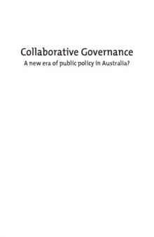 Collaborative Governance: A New Era of Public Policy in Australia?