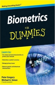 Biometrics For Dummies (For Dummies (Computer Tech))