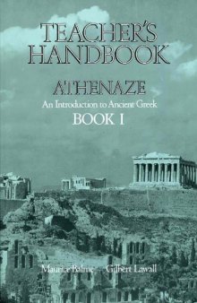 Athenaze An Introduction to Ancient Greek Book 1 Teacher's Handbook