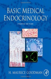 Basic Medical Endocrinology , Fourth Edition  