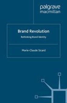 Brand Revolution: Rethinking Brand Identity