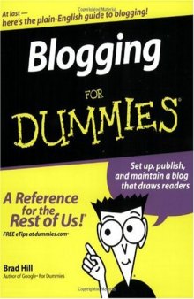 Blogging For Dummies   (For Dummies (Computer Tech))