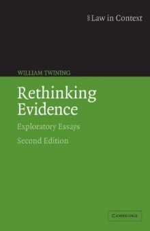 Rethinking Evidence: Exploratory Essays (Law in Context)