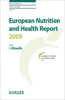 European Nutrition and Health Report 2009 (Forum of Nutrition, Vol. 62)