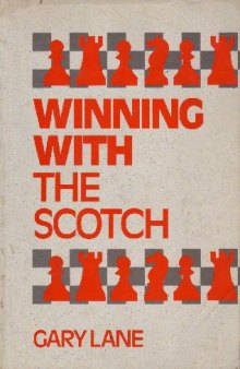 Winning with the scotch
