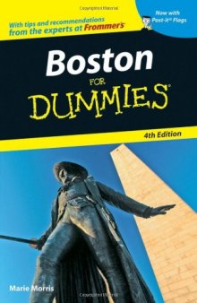 Boston For Dummies, 4th edition (Dummies Travel)
