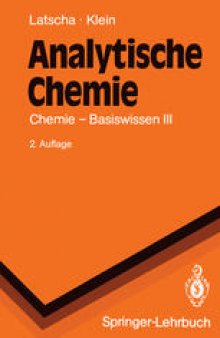 Analytische Chemie: Chemie — Basiswissen III
