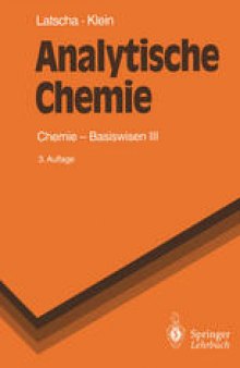 Analytische Chemie: Chemie — Basiswissen III