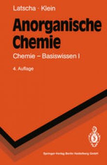 Anorganische Chemie: Chemie — Basiswissen I