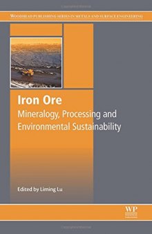 Iron ore : mineralogy, processing and environmental sustainability