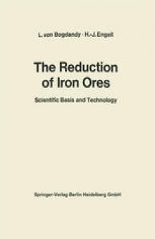 The Reduction of Iron Ores: Scientific Basis and Technology
