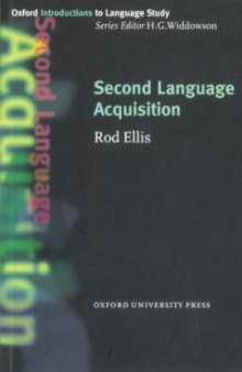 Second Language Acquisition (Oxford Introduction to Language Study)