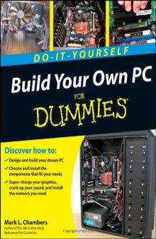 Build your own PC for dummies: do-it-yourself