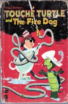 Hanna-Barbera's Touche Turtle and the Fire Dog