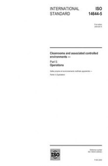 BS EN ISO 14644-5:2004, Cleanrooms and associated controlled environments - Part 5: Operations
