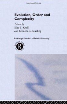 Evolution, Order and Complexity (Routledge Frontiers of Political Economy)