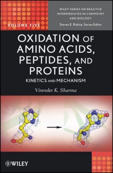 Oxidation of Amino Acids, Peptides, and Proteins: Kinetics and Mechanism