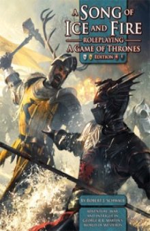 A Song of Ice and Fire RPG - Game of Thrones Edition