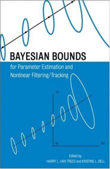 Bayesian Bounds for Parameter Estimation and Nonlinear Filtering Tracking