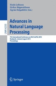 Advances in Natural Language Processing: 7th International Conference on NLP, IceTAL 2010, Reykjavik, Iceland, August 16-18, 2010