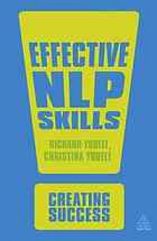 Effective NLP skills : creating success, second edition